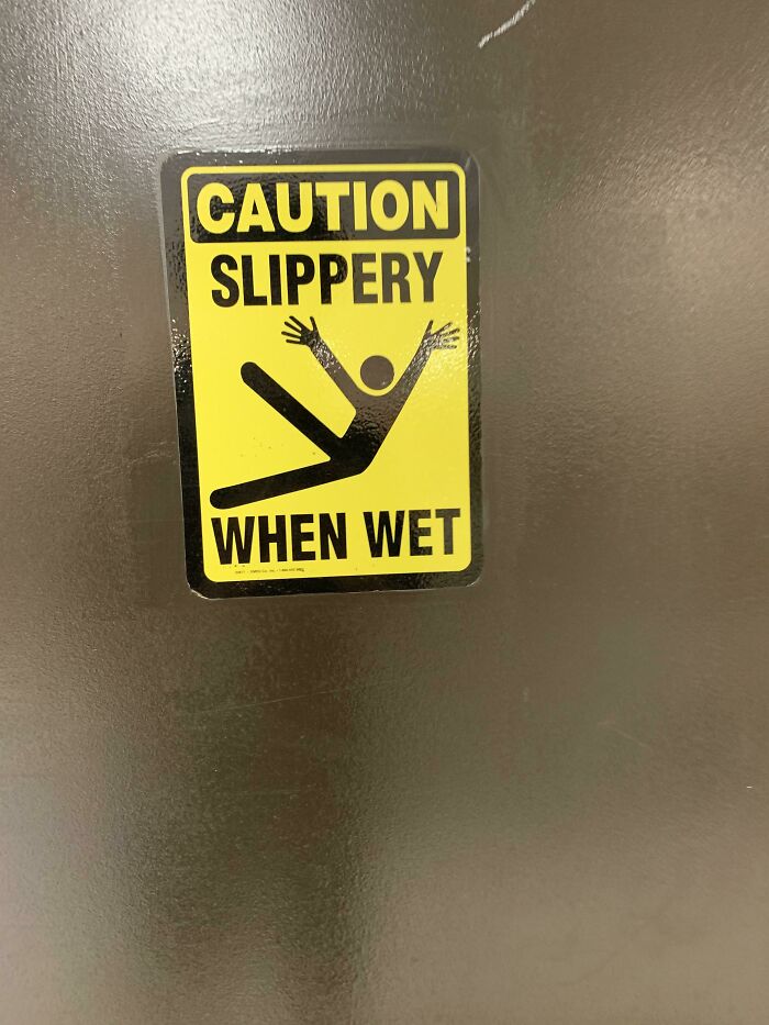 The Fingers On This Slippery When Wet Sign