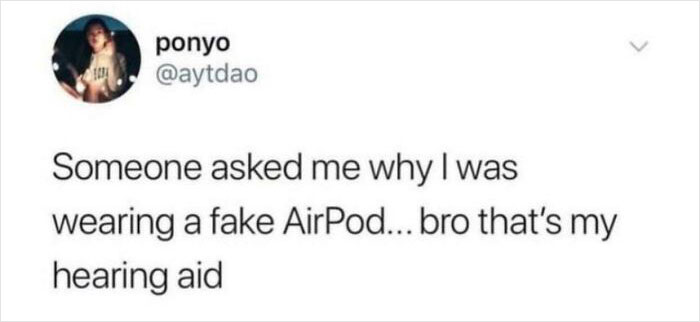 Mistaking A Hearing Aid For Fake AirPods