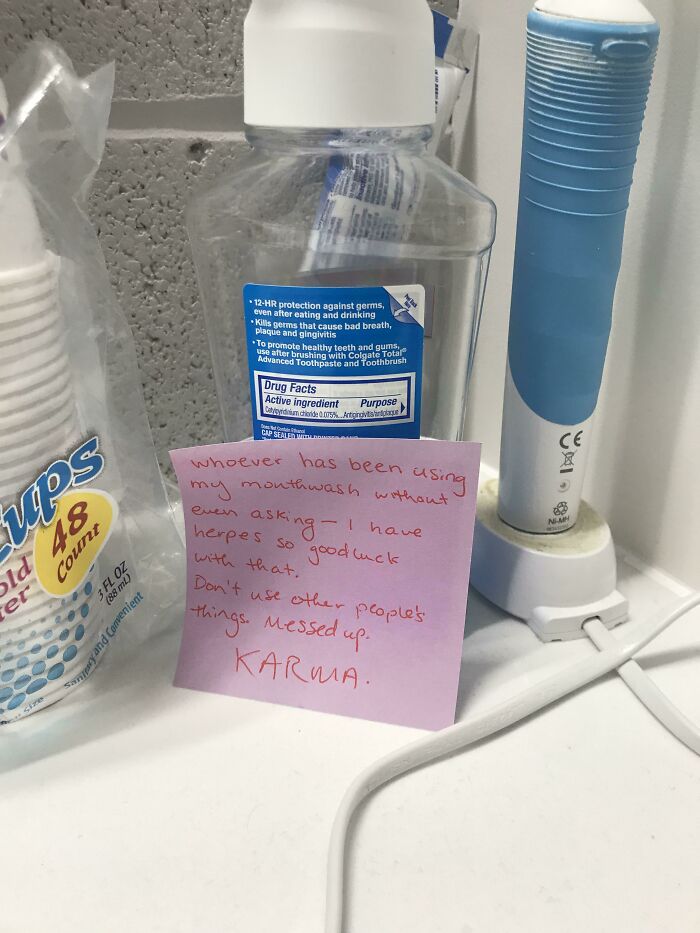 This Was The Only Way To Ward Off My Roommate From Sipping Out Of My Mouthwash Without Me Knowing... She Used 3/4 Of The Bottle, Does She Really Think I Am That Dumb That I Won’t Notice? Hope She Freaks Out