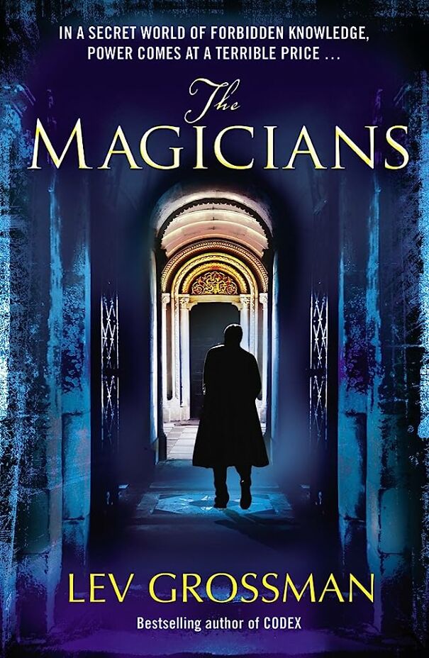 The Magicians - The Whole Trilogy