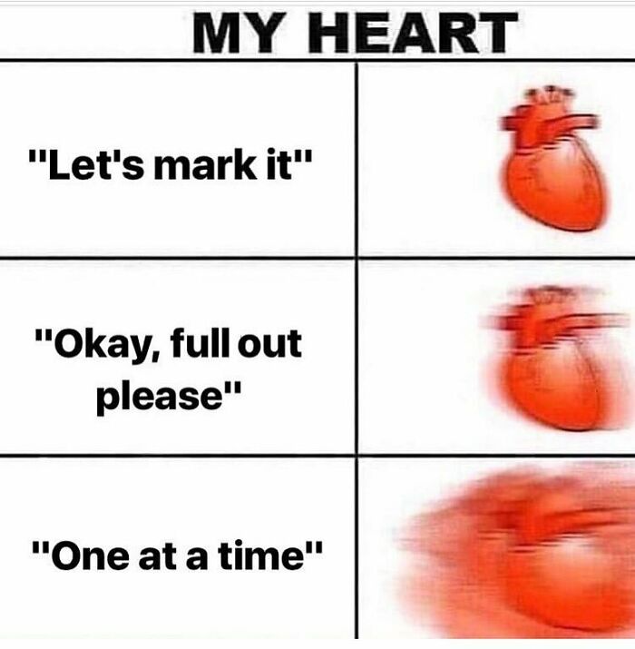 Heart racing more and more meme