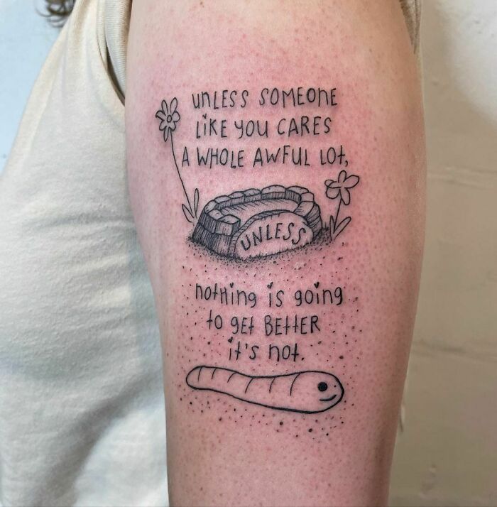 Worm and "Unless" well with flowers tattoo 