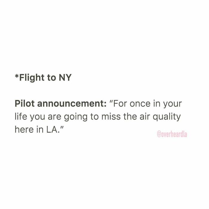 Lax. 💨✈️ Overheard By @freedominguez 📥