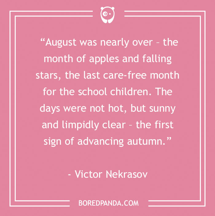 Victor Nekrasov About All The Good Things About August 