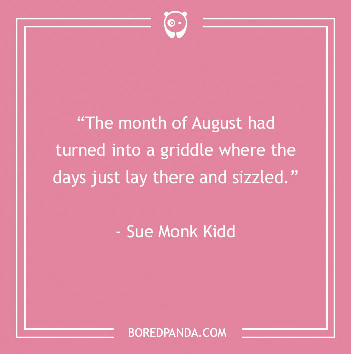 Sue Monk Kidd About The Lazy Days 