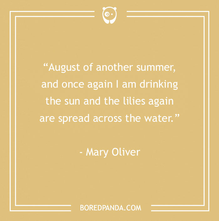 Mary Oliver About Being Free On August 