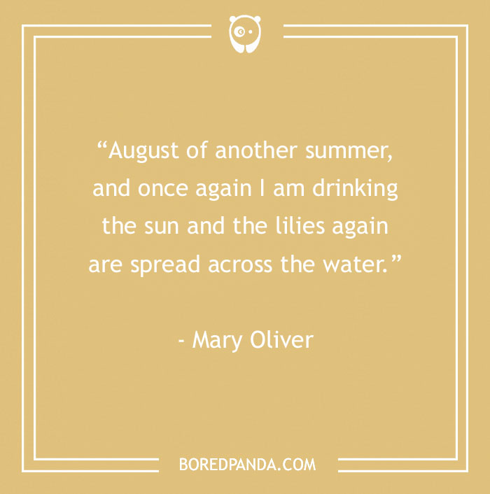 Mary Oliver About Being Free On August 