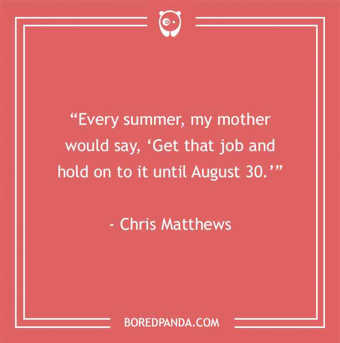 Chris Matthews About Summer Jobs 