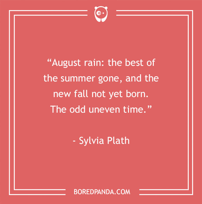 Sylvia Plath About Summer Being Over 
