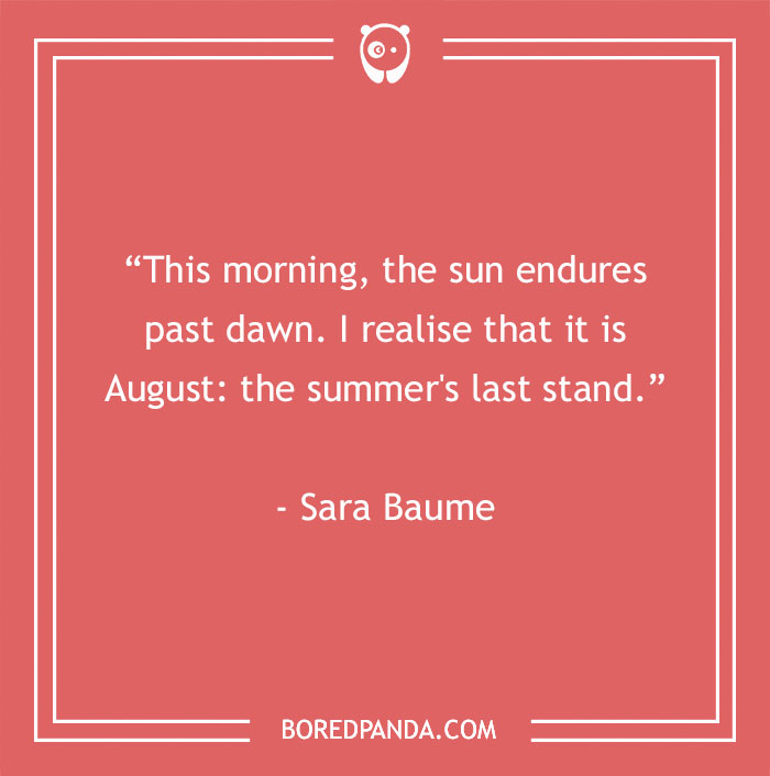 Sara Baume About August Being The Last Summer Stand 