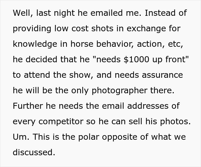 Photographer Thinks He’s Entitled To $1000 And Free Specialized Training, Gets Reality Check Photographer Thinks He’s Entitled To $1000 And Free Specialized Training, Gets Reality Check