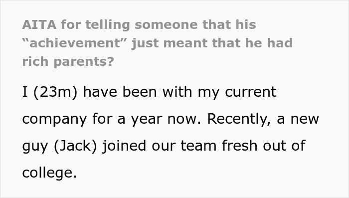 “Am I A [Jerk] For Telling Someone That His ‘Achievement’ Just Meant That He Had Rich Parents?”