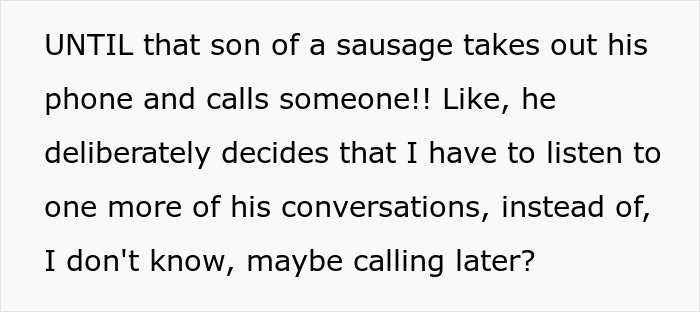 Woman Ruins Man’s Phone Calls After He Ignores Her Request To Keep It Quiet Woman Ruins Man’s Phone Calls After He Ignores Her Request To Keep It Quiet