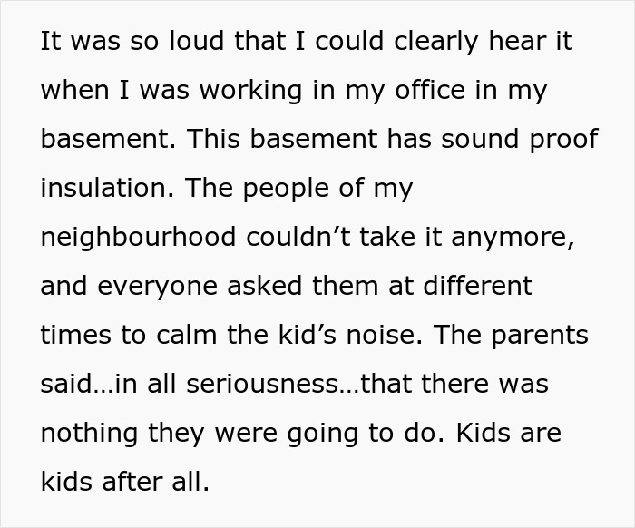 Woman Finds A Way To Get Neighbors’ Kids To Shut Up, The Whole