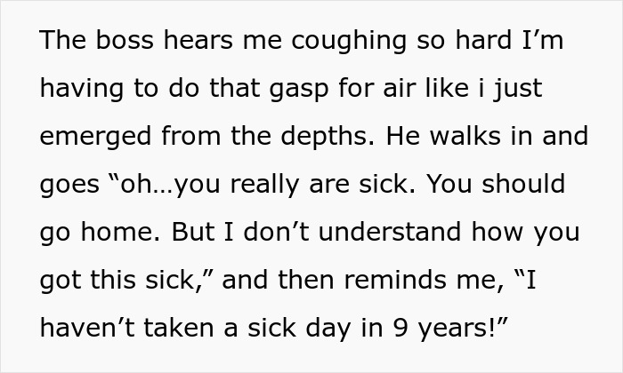 Boss Doesn’t Believe Employee Is Actually Sick, Demands She Come In, Gets Karma Served Boss Doesn’t Believe Employee Is Actually Sick, Demands She Come In, Gets Karma Served