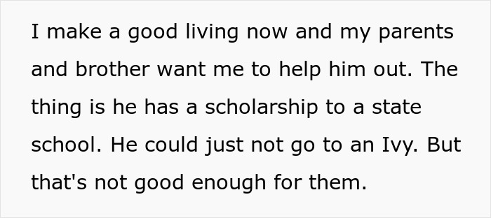 Person Refuses To Help Their ‘Golden’ Child’ Brother As They Had To Make It All On Their Own Person Refuses To Help Their ‘Golden’ Child’ Brother As They Had To Make It All On Their Own
