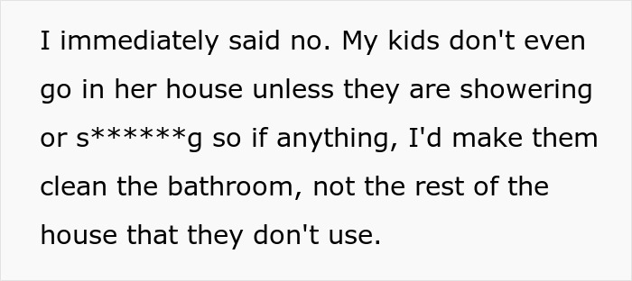 Woman Demands SIL’s Kids Do Chores Around The House They Don’t Even Live In, Drama Ensues Woman Demands SIL’s Kids Do Chores Around The House They Don’t Even Live In, Drama Ensues