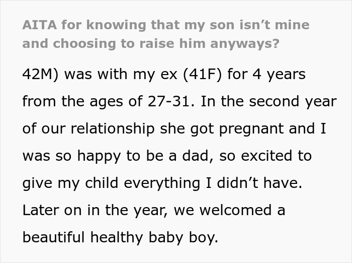 Guy Raises His Son Even Though He Knows He's Not His, Ex Is Livid He Found Out Somehow Guy Raises His Son Even Though He Knows He's Not His, Ex Is Livid He Found Out Somehow