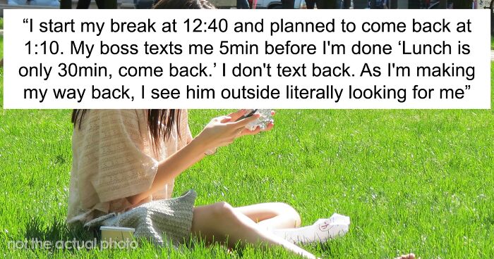 Employee Has Lunch Break At 12:40, It Renders The Boss Livid, Who Texts Them To Return