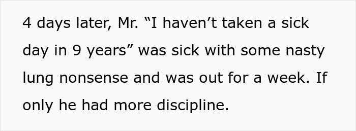 Boss Doesn’t Believe Employee Is Actually Sick, Demands She Come In, Gets Karma Served Boss Doesn’t Believe Employee Is Actually Sick, Demands She Come In, Gets Karma Served