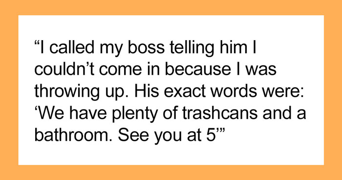 Teenager Maliciously Complies With Manager’s Request To Come Into Work While Sick, Throws Up