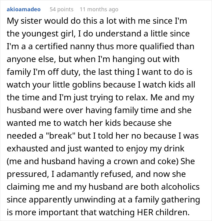 Woman Looks Aunt “Dead In The Eye” And Chugs Beer After Being Told She Needed To Watch The Kids Woman Looks Aunt “Dead In The Eye” And Chugs Beer After Being Told She Needed To Watch The Kids