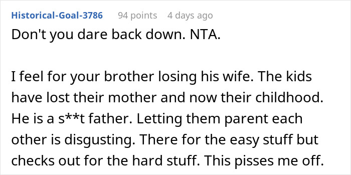 Sister Refuses To Let Widowed Brother Use The "Dead Wife Card" Anymore, Takes His 3 Kids Away Sister Refuses To Let Widowed Brother Use The "Dead Wife Card" Anymore, Takes His 3 Kids Away