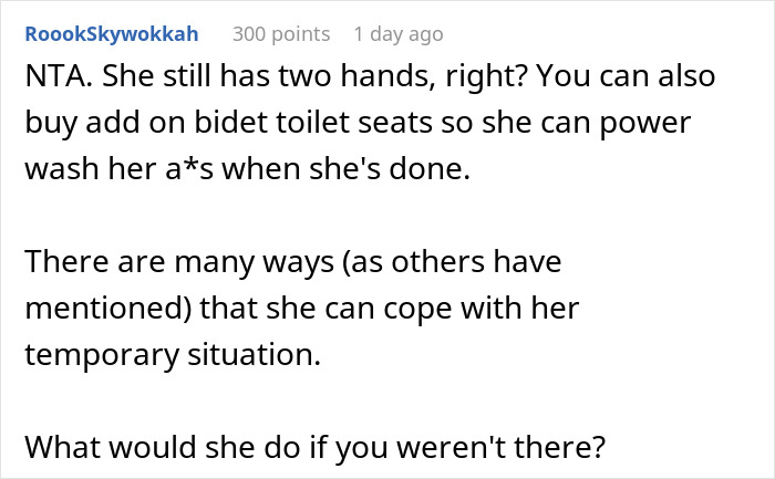 19 Y.O. Says No To Taking Care Of Mom Post Wrist Surgery, Asks If She’s A Jerk