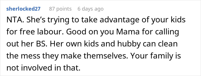 Woman Demands SIL’s Kids Do Chores Around The House They Don’t Even Live In, Drama Ensues Woman Demands SIL’s Kids Do Chores Around The House They Don’t Even Live In, Drama Ensues