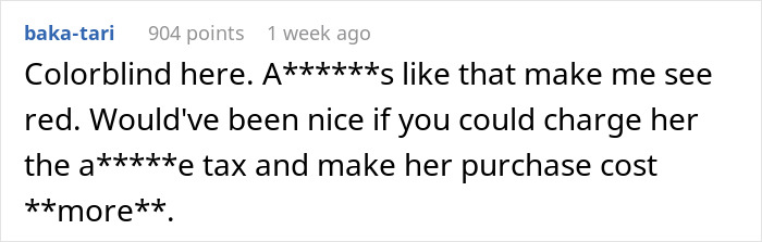 'Karen' Makes Fun Of Employee For Being Colorblind, He Makes Sure She Regrets It 'Karen' Makes Fun Of Employee For Being Colorblind, He Makes Sure She Regrets It