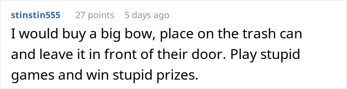 Woman Has Enough Of Neighbors Using Her Trash Can, Teaches Them A Lesson Woman Has Enough Of Neighbors Using Her Trash Can, Teaches Them A Lesson