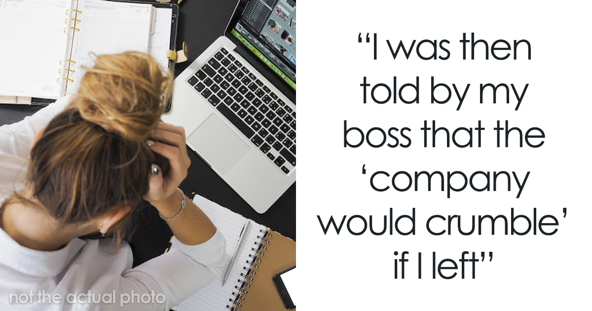 "Explained To Boss That I'm Burned Out And He Told Me That The Company Will Crumble If I Quit" - Vimarsana News