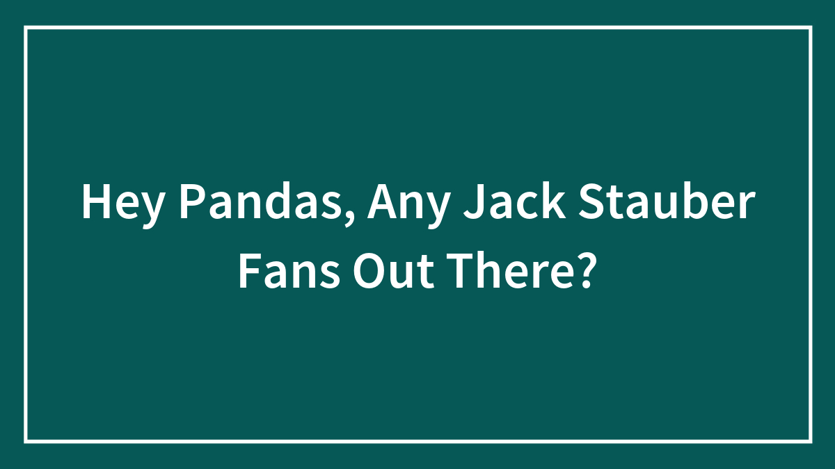 Hey Pandas, Any Jack Stauber Fans Out There?