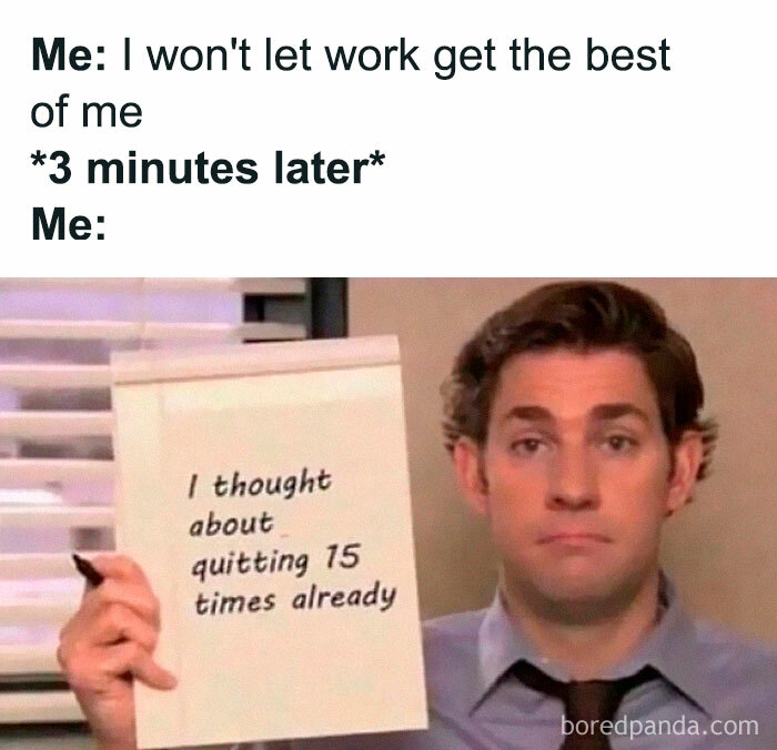 50 Of The Most Unhinged Work Memes That Reflect What It’s Like Grinding