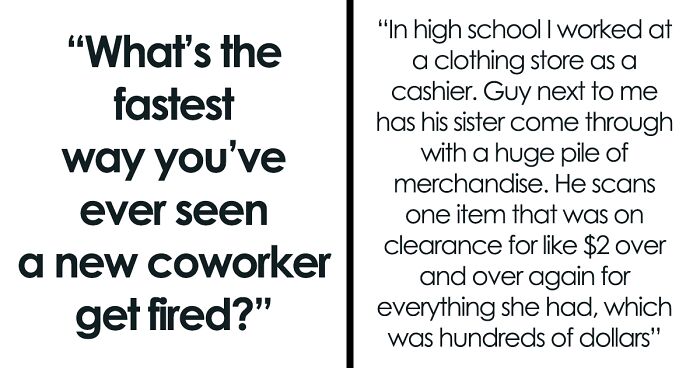 30 Of The Fastest Lay-Offs Due To The Insane Things That People Actually Did In A New Workplace