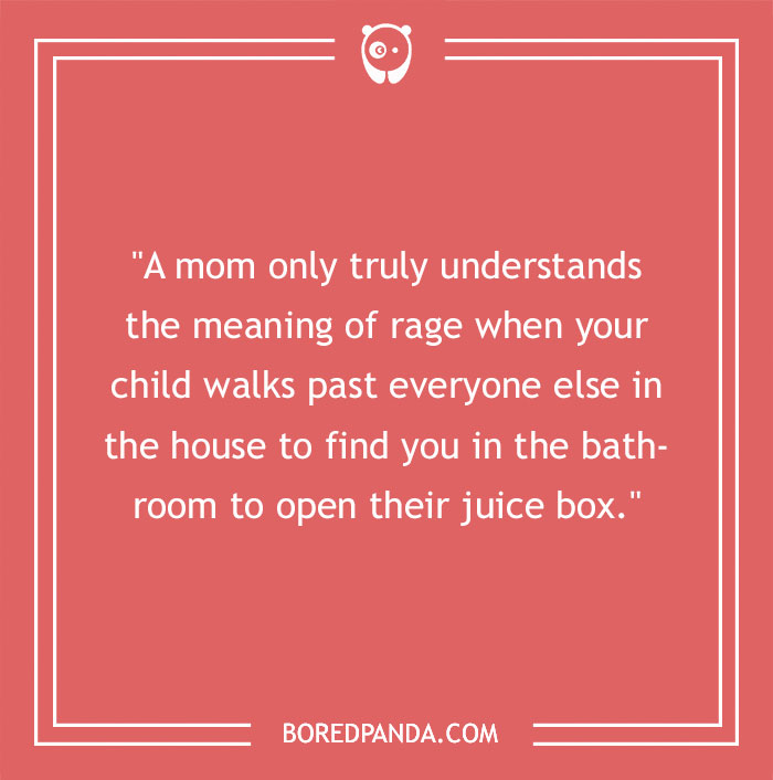 127 Funny Mom Quotes That Any Parent Will Find Relatable