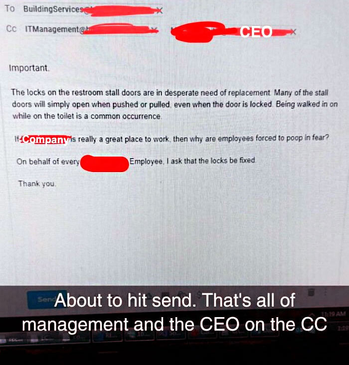 My Friend Sent This Email To His CEO And All Employees Using A Fake Account. "No One Should Have To Poop In Fear"