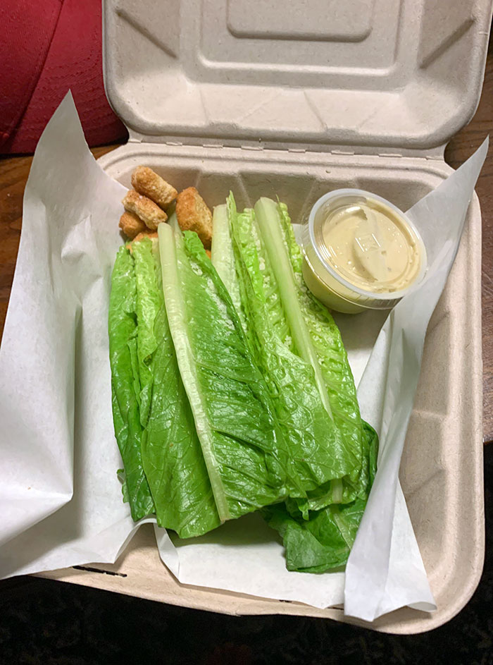 I Ordered Caesar Salad For $15 From One Of The Local Restaurants