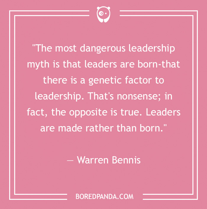 Inspirational leadership quote by Warren Bennis on a pink background, emphasizing that leaders are made, not born.