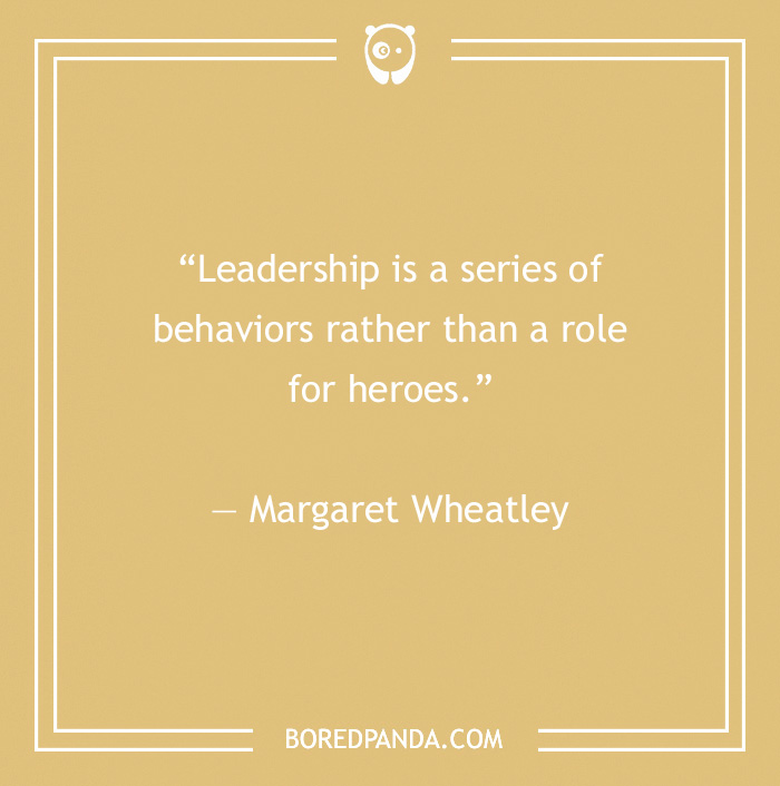 Quote about leadership by Margaret Wheatley on a beige background.
