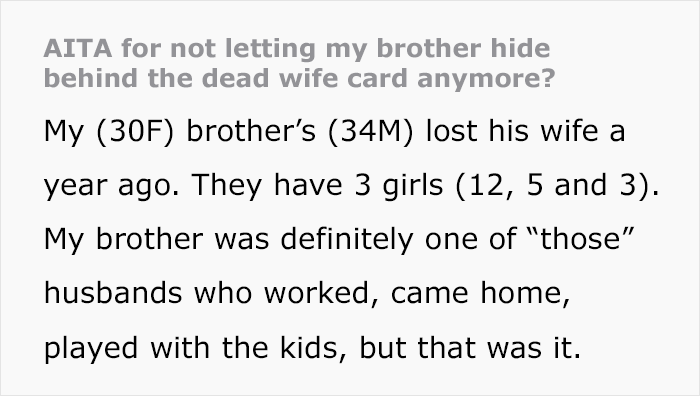 Sister Refuses To Let Widowed Brother Use The "Dead Wife Card" Anymore, Takes His 3 Kids Away