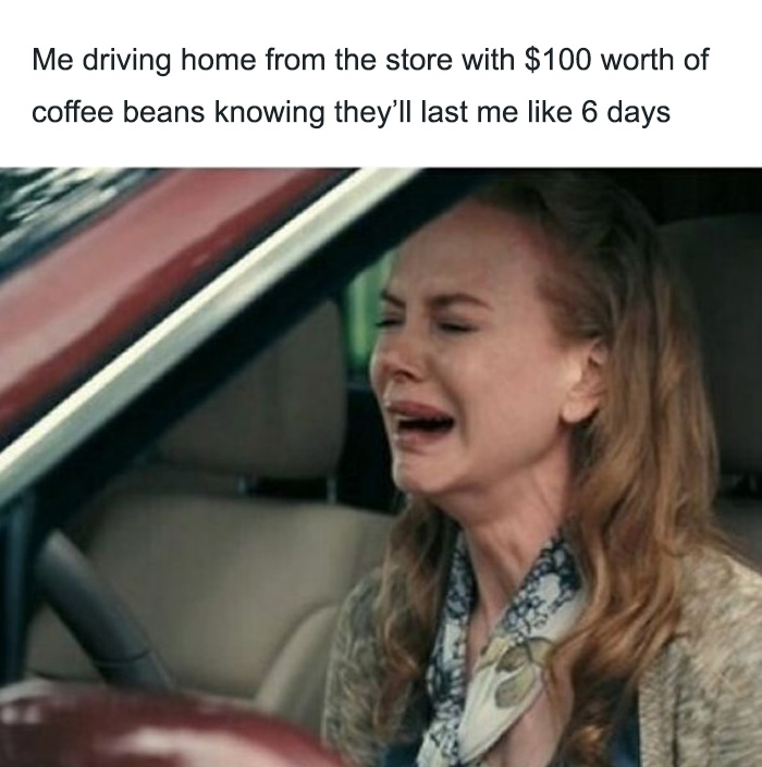 coffee meme about expensive coffee