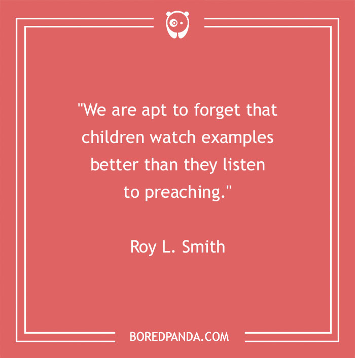 136 Of The Most Powerful And Enriching Parenting Quotes