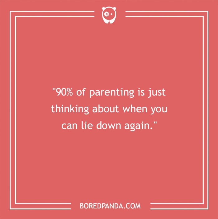 136 Of The Most Powerful And Enriching Parenting Quotes