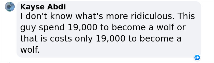 “I Feel I’m No Longer Human”: Man Spends $23,000 To Transform Into A Wolf “I Feel I’m No Longer Human”: Man Spends $23,000 To Transform Into A Wolf