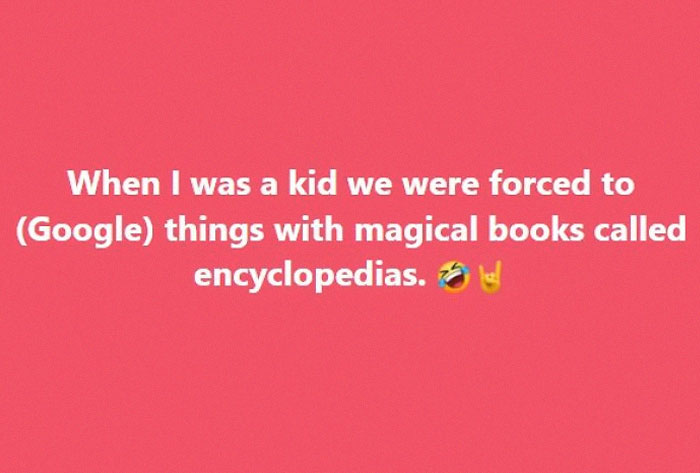 It Was Much More Rewarding. I Miss Researching And Enjoy Reading My Encyclopedias!