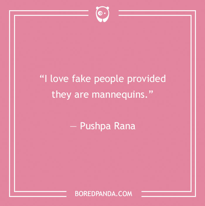 182 Quotes About Fake People To Inspire You To Reflect On Your Surroundings