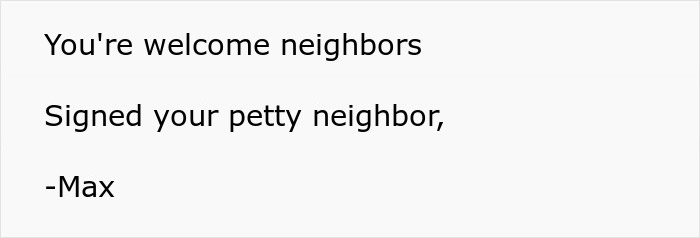 Neighbors Won’t Pick Up After Their Dog, Guy Enjoys Watching Them Losing Their Minds After His Revenge Neighbors Won’t Pick Up After Their Dog, Guy Enjoys Watching Them Losing Their Minds After His Revenge