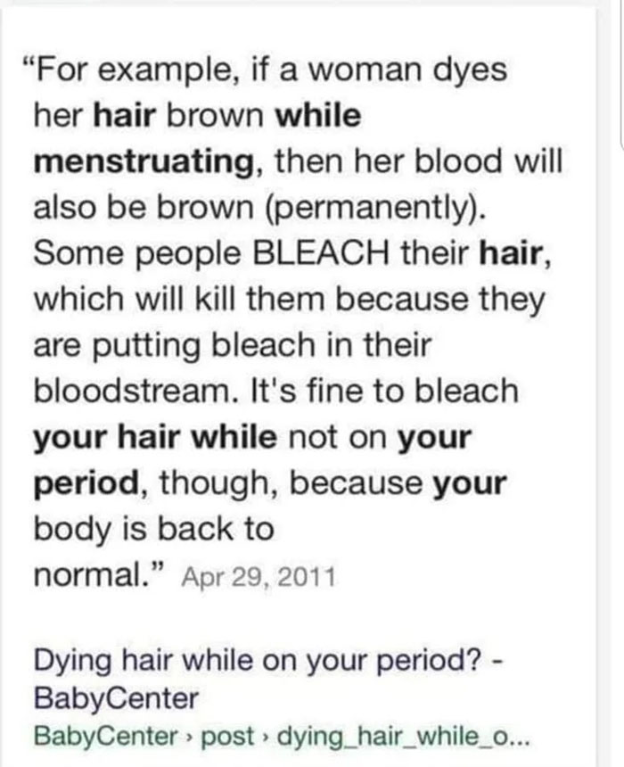 Psa: Don't Dye Your Hair While On Your Period