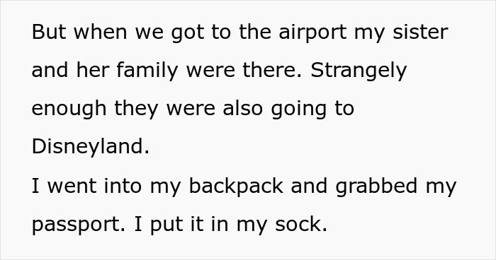 Teenager Hides Passport In Her Sock When She Realizes She Will Have To Babysit During The Trip